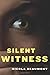 Silent Witness by Nicola Beaumont