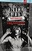 Kill City Revisited: Confes...
