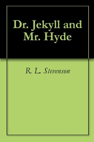 Dr. Jekyll and Mr. Hyde