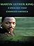 Martin Luther King: 5 Speeches that Changed America