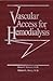 Vascular Access For Hemodialysis