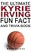 The Ultimate Kyrie Irving Fun Fact And Trivia Book by Mark Peters