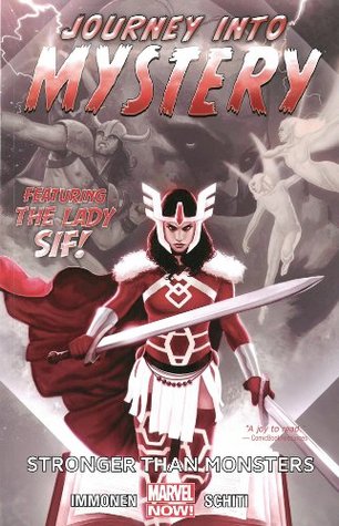 Journey Into Mystery featuring Sif, Vol. 1: Stronger than Monsters (Paperback)