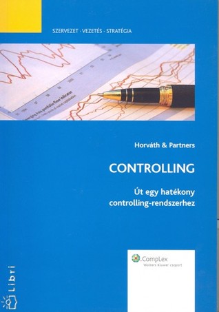 Controlling - Út egy hatékony controlling-rendszerhez