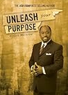 Unleash Your Purpose
