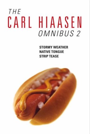 The Carl Hiaasen Omnibus 2 (Paperback)