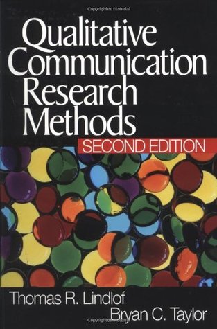 Qualitative Communication Research Methods (Paperback)