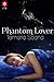Phantom Lover