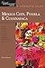 Explorer's Guide Mexico City, Puebla & Cuernavaca: A Great Destination (Explorer's Great Destinations)