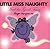 Little Miss Naughty and the...