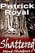 Mind Shadows I: Shattered