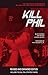 Kill Phil