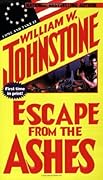 Escape from the Ashes
