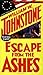 Escape from the Ashes (Ashe...