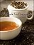 The Black Tea Companion (The Tea Companion Book 7)