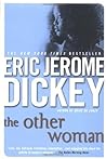 The Other Woman by Eric Jerome Dickey