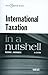 International Taxation in a Nutshell by Richard L. Doernberg
