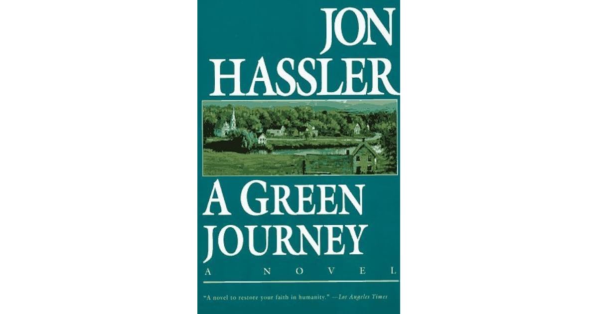 A Green Journey by Jon Hassler