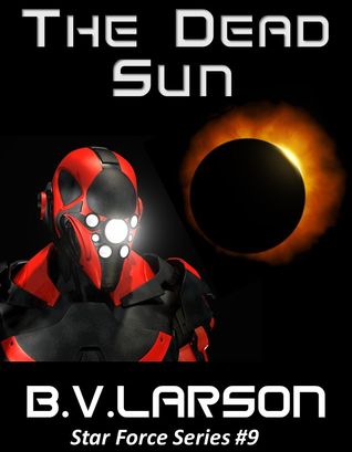 The Dead Sun (Star Force, #9)