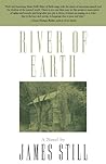 River of Earth by James Still