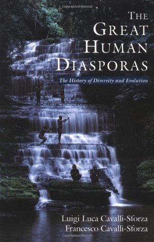 The Great Human Diasporas: The History Of Diversity and Evolution (Paperback)