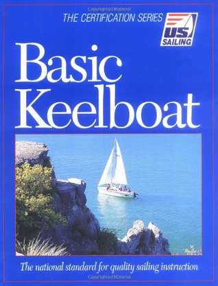 Basic Keelboat (Certification Series)