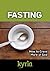 Fasting