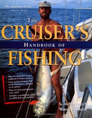 The Cruiser's Handbook of Fishing (Paperback)