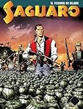 Saguaro n. 21: Il tesoro di Blake