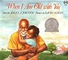When I Am Old With You