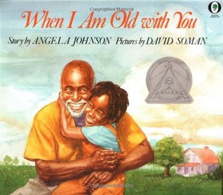 When I Am Old With You (Orchard Paperbacks)