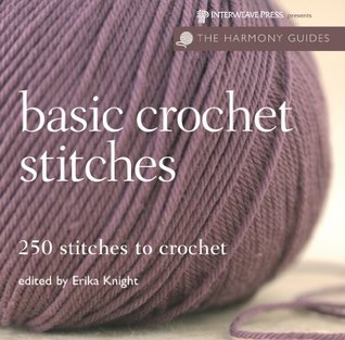 Harmony Guides: Basic Crochet Stitches (The Harmony Guides)