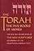 The Torah: The Five Books of Moses, The New Translation of the Holy Scriptures According to the Traditional Hebrew Text