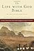 The Life with God Bible