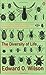 The Diversity of Life by Edward O. Wilson