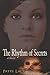 The Rhythm of Secrets: A Novel