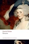 Roxana by Daniel Defoe Roxana by Daniel Defoe