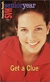 Get a Clue (SVH Senior Year, #38)