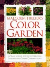 Malcolm Hillier's Color Garden: A Year-Round Guide to Creating Imaginative Color Combinations (Hardcover)