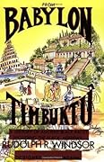 From Babylon to Timbuktu