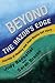 Beyond the Razor's Edge: Journey of Healing And Hope Beyond Self Injury