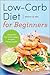 Low Carb Diet for Beginners...