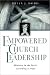 Empowered Church Leadership...