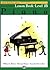 Alfred's Basic Piano Library - Lesson Book 1B: Learn to Play with this Esteemed Piano Method