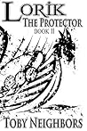 Lorik the Protector