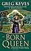 The Born Queen (Kingdoms of...