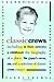 Classic Crews: A Harry Crew...