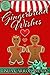 Gingerbread Wishes by Linda Carroll-Bradd