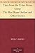 Tales from the X-bar Horse Camp The Blue-Roan Outlaw and Other Stories