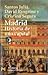 Madrid. Historia de una capital